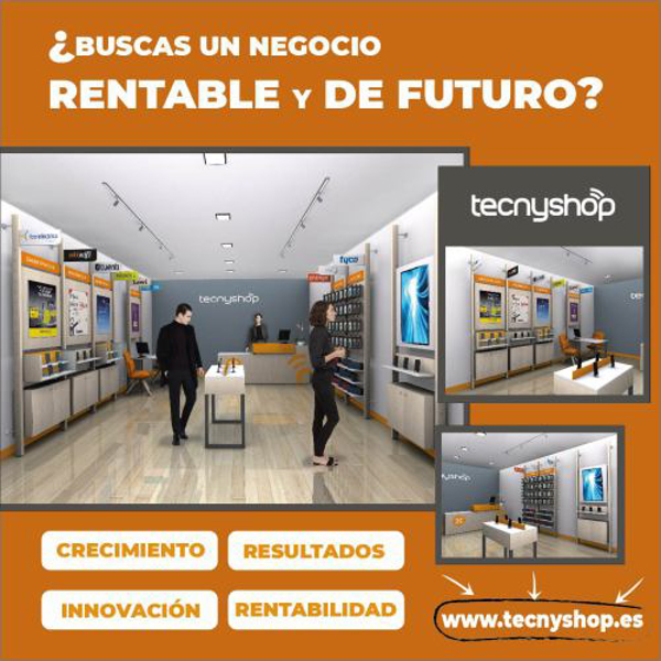 LA FRANQUICIA TECNYSHOP ELIMINA EL ROYALTY MENSUAL A NUEVOS FRANQUICIADOS DURANTE EL ÚLTIMO TRIMESTRE