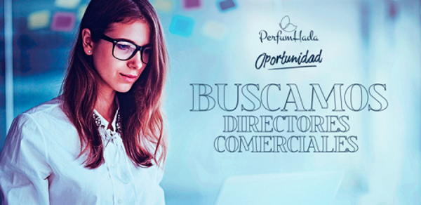 Perfumhada y los negocios post-covid  “BUSCAMOS DIRECTORES COMERCIALES EMPRENDEDORES”