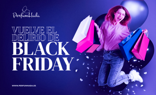 Vuelve el delirio del Black Friday a PerfumHada