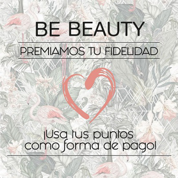 Franquicia BE BEAUTY y su exitoso programa de fidelización