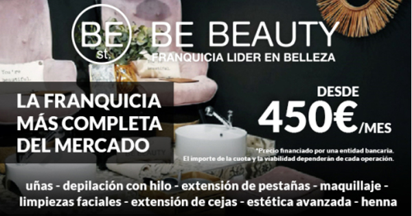 BE BEAUTY la franquicia de belleza más completa del mercado