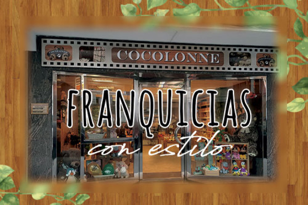 COCOLONNE, UNA FRANQUICIA CON ESTILO