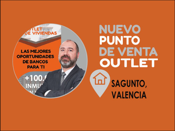 ¡La franquicia Outlet de Viviendas le da la bienvenida a Sagunto!