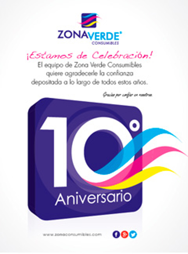 10º Aniversario de las franquicias Zona Verde Consumibles
