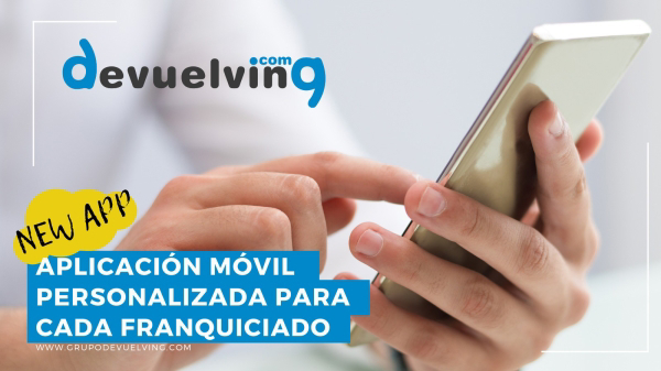 Franquicia Devuelving; Nuevo servicio App para centro comercial online.