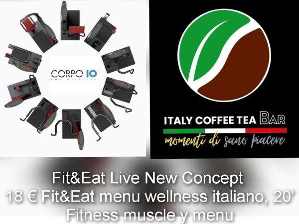 Fit&Eat fitness y comida en el mismo lugar en solo 40 minutos, estar en forma  es muy facil, solo 18 € como un menú italiano