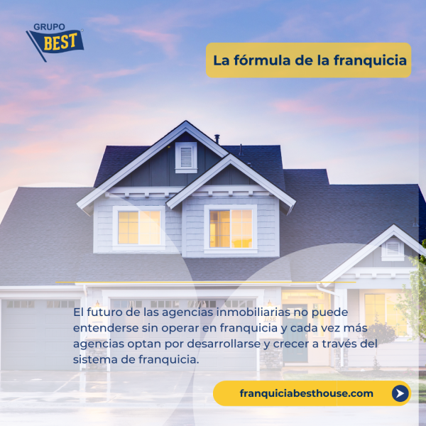 Best House; Franquicias en el sector inmobiliario.