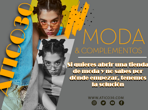 ATICO30-LA FRANQUICIA DE MODA MÁS DEMANDADA