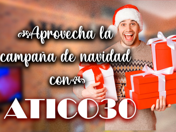 Aprovecha la campaña de Navidad con una franquicia Atico30