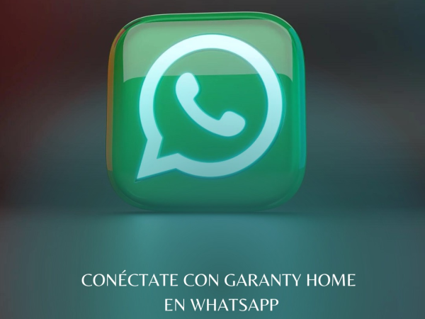 Conéctate con Garanty Home en WhatsApp para ofertas exclusivas 