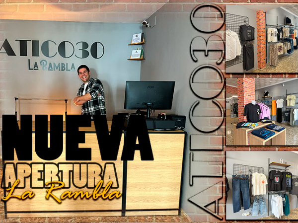 ¡ATICO30 INAUGURA UNA NUEVA TIENDA EN LA RAMBLA DE CÓRDOBA!