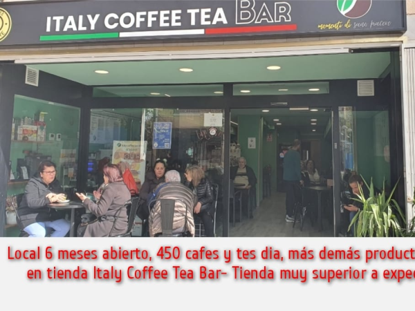 Abre o reforma Bar-Cafetería-Restaurante-tienda a Italy Coffee Tea Store con distribución exclusiva de zona y hazte además Master franquiciado de amplia zona.