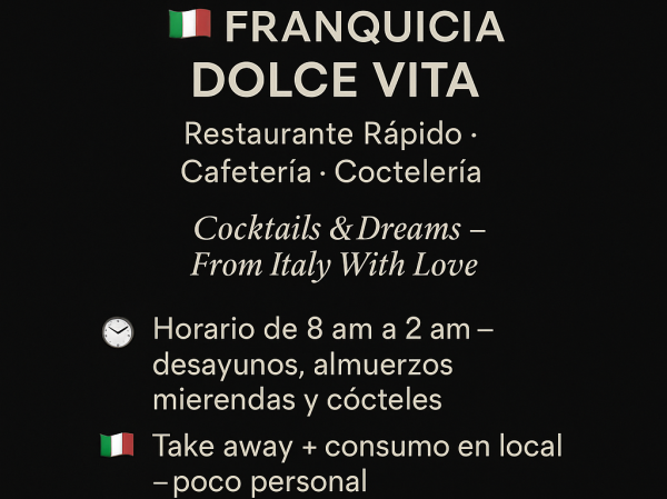 Dolce Vita del Grupo de franquicias y negocios en crecimiento, abre nueva enseña franquicia, restaurante, cafeteria, pub