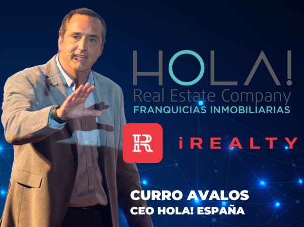 HOLA! España revoluciona el sector inmobiliario franquiciado con la incorporación de Inteligencia Artificial de la mano de iREALTY