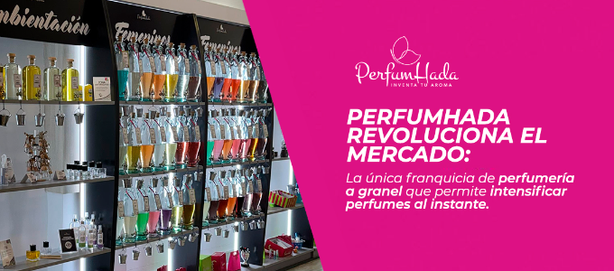 Perfumhada revoluciona el mercado: la única franquicia de perfumería a granel que permite intensificar perfumes al instante