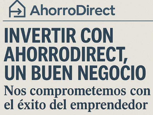 Franquicia AhorroDirect: una oportunidad real para emprender con éxito y propósito