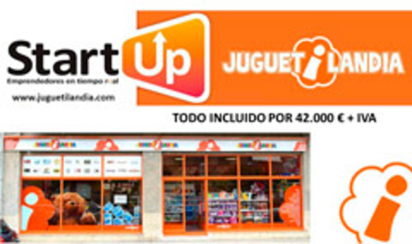 StarUp Juguetilandia, ¡ahora es el momento!