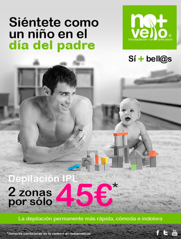 La franquicia No+Vello celebra el día del padre con una oferta en depilación IPL masculina