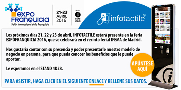 Infotactile participará en la feria de franquicias Expofranquicia 2016
