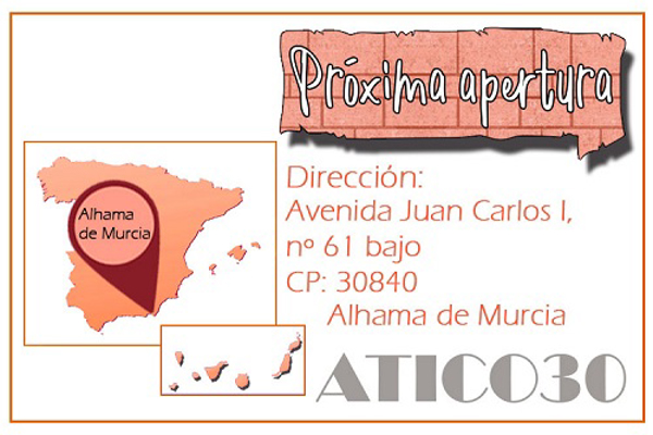 ¡Imparable el recorrido de Atico30! La franquicia firma otra tienda en alhama de Murcia.