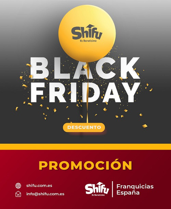 Contacta con la franquicia Shifu y aprovecha su promoción Black Friday.