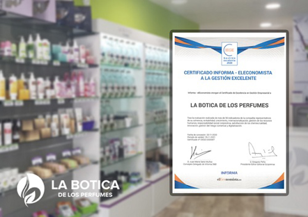 La franquicia La Botica de los Perfumes obtiene el Certificado a la Gestión Excelente 2021 de INFORMAD&B y El Economista.