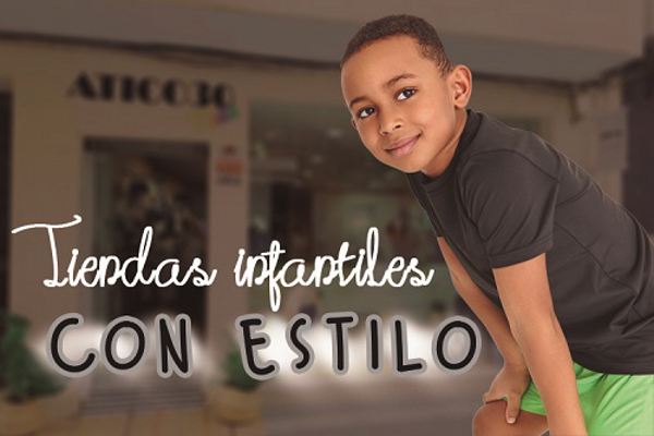Tiendas con estilo en las franquicias Atico30 Kids.