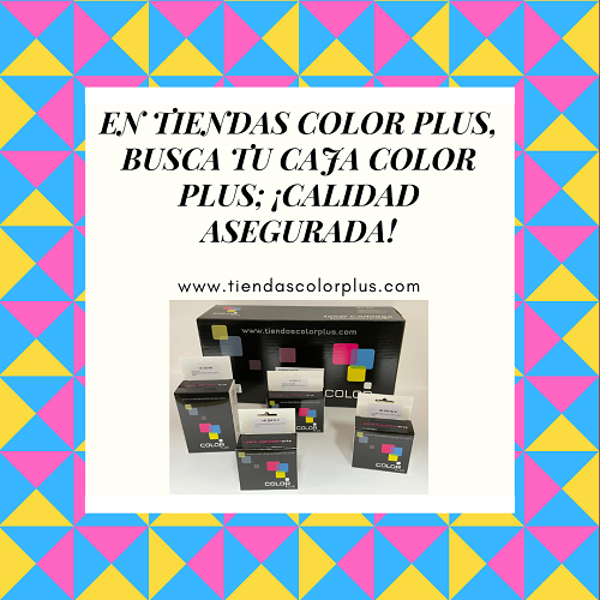 En las franquicia Color Plus, busca tu caja color plus; calidad asegurada.